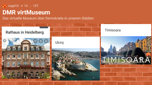  Das virtuelle Museum über Demokratie in unseren Städten. Ein Padlet von Schülerinnen und Schüler aus Deutschland und Rumänien